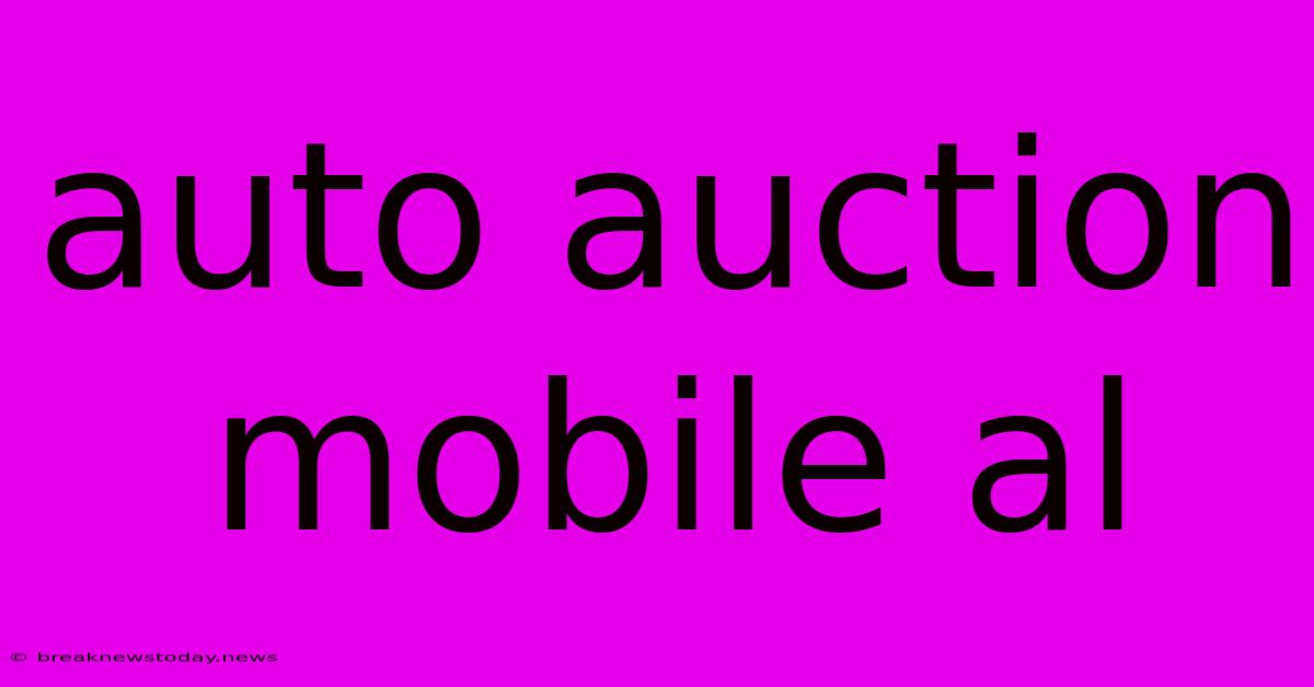 Auto Auction Mobile Al