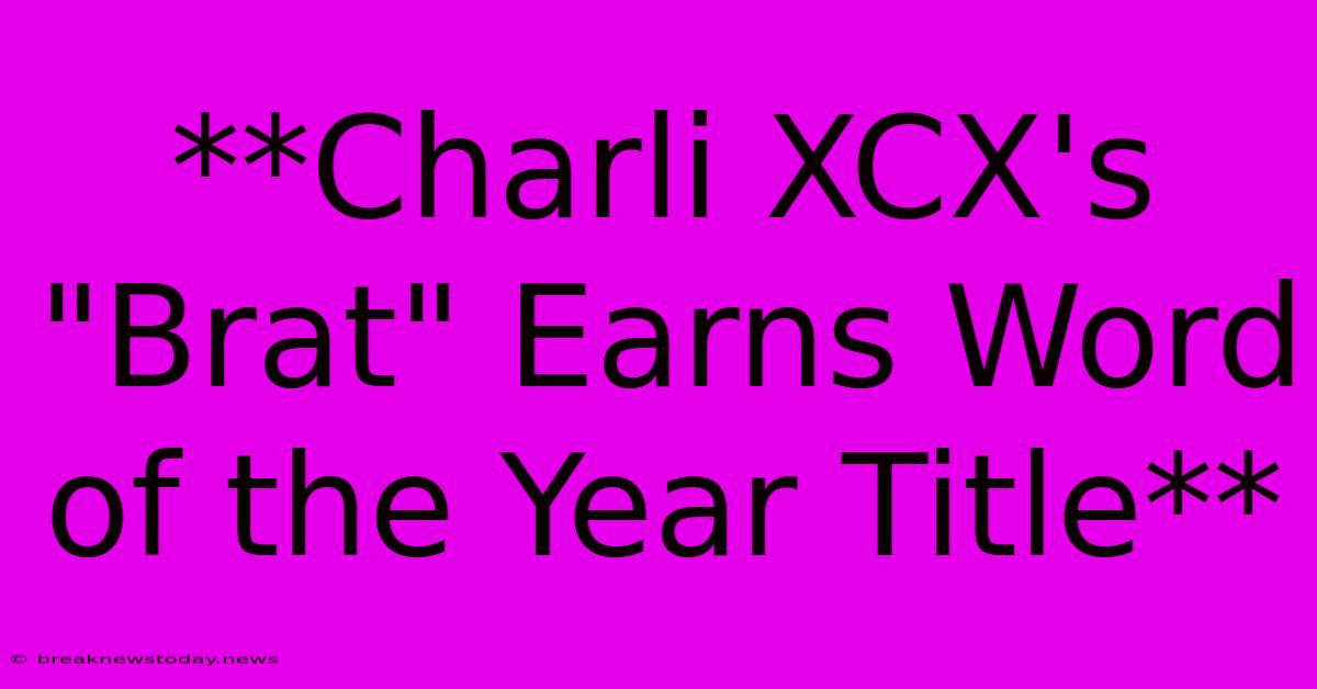 **Charli XCX's 