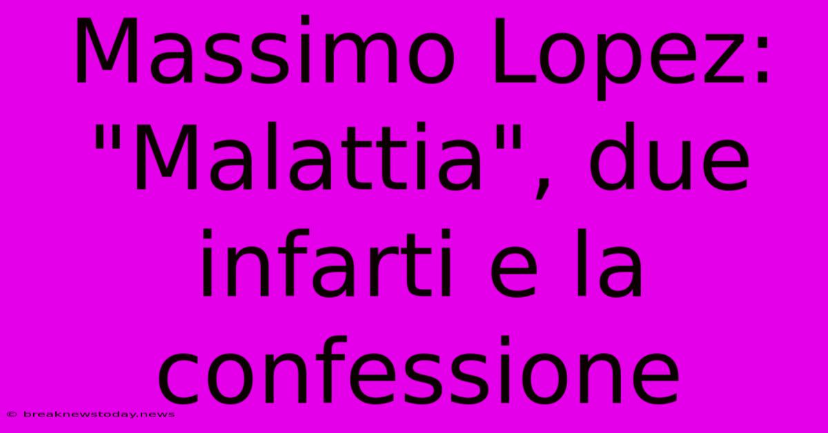 Massimo Lopez: 